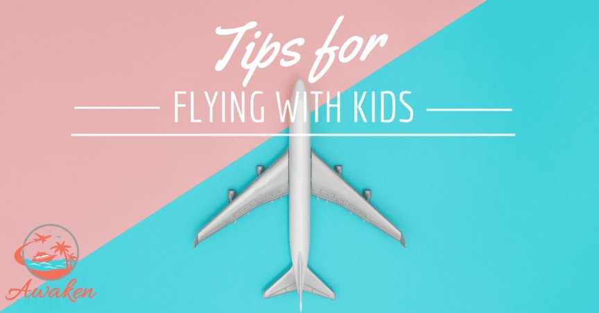 Tips for Flying with Kids