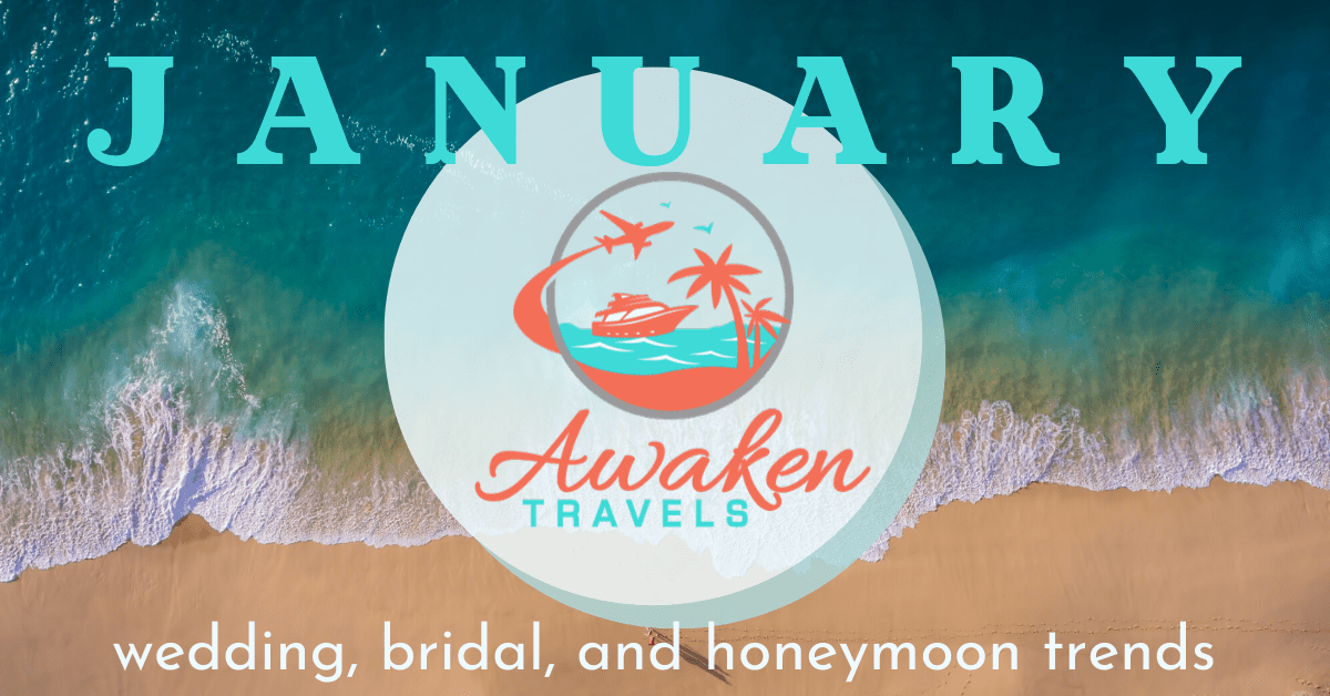 January Bridal / Wedding / Honeymoon Headlines