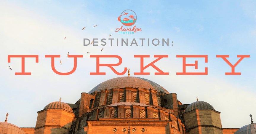 How to plan an incredible vacation in Turkey