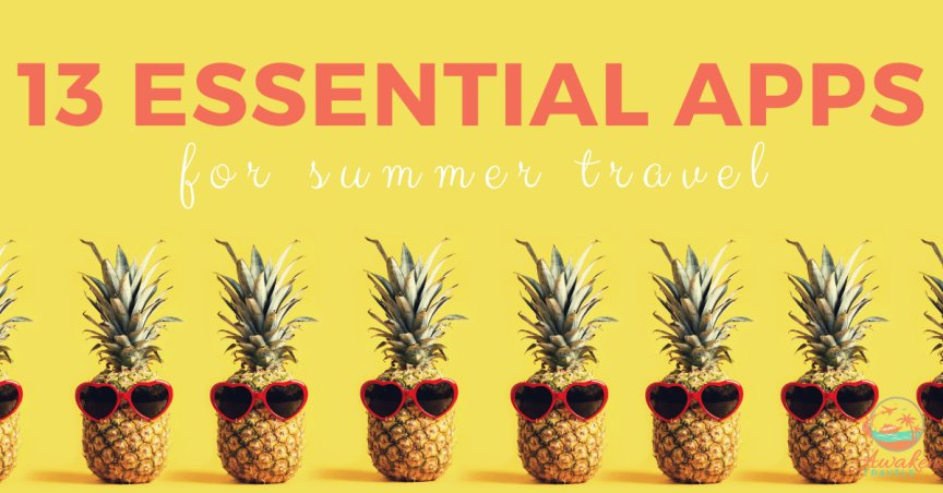 13 Money-Saving Smartphone Apps for Your Summer Travel