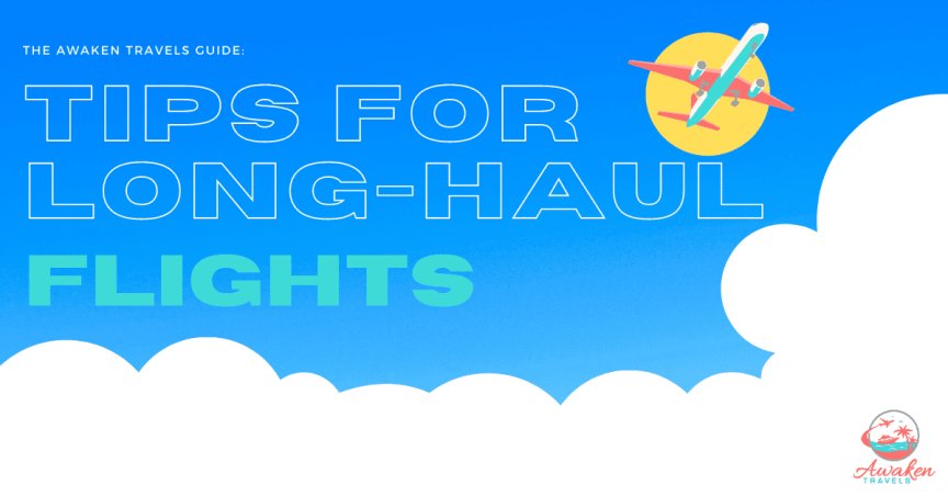 6 Tips For Enjoying Long-Haul Flights