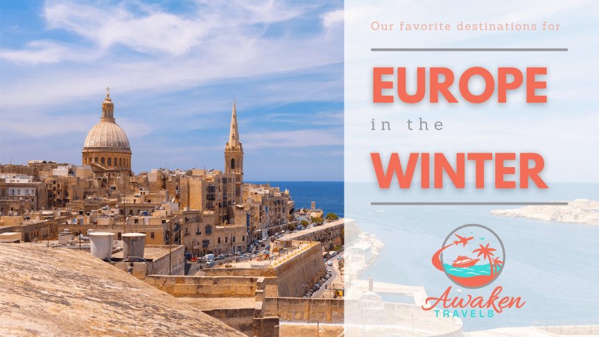 6 European Destinations for a Winter Vacation