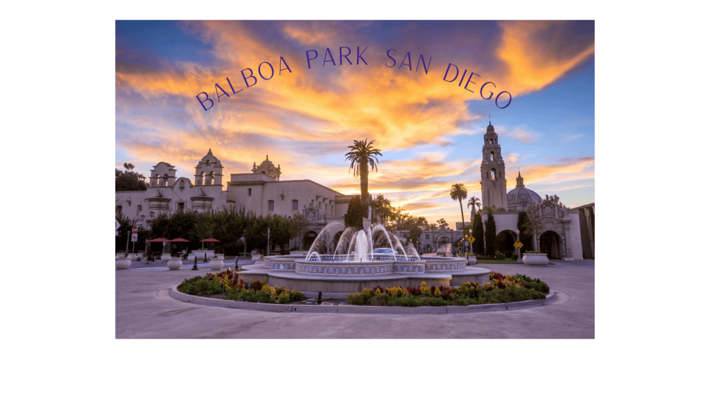 Balboa Park San Diego