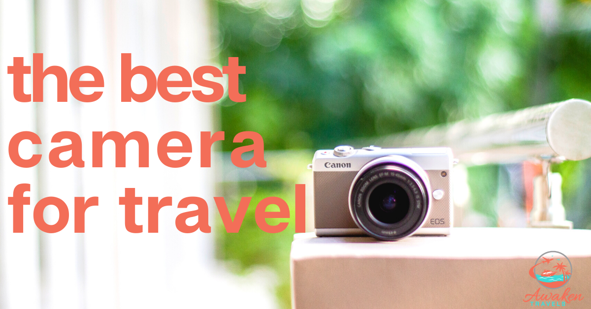 This Is the Best Camera for Your Vacation