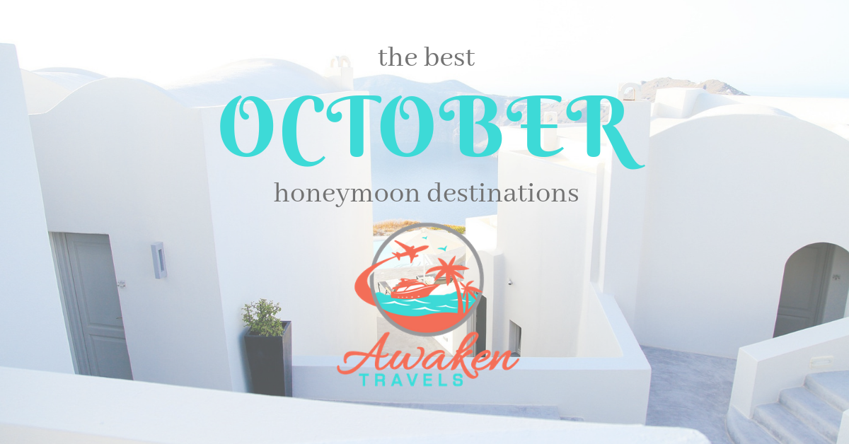 The Best Places to Honeymoon in October