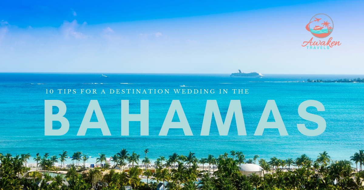 10 Tips for Planning a Destination Wedding in The Bahamas