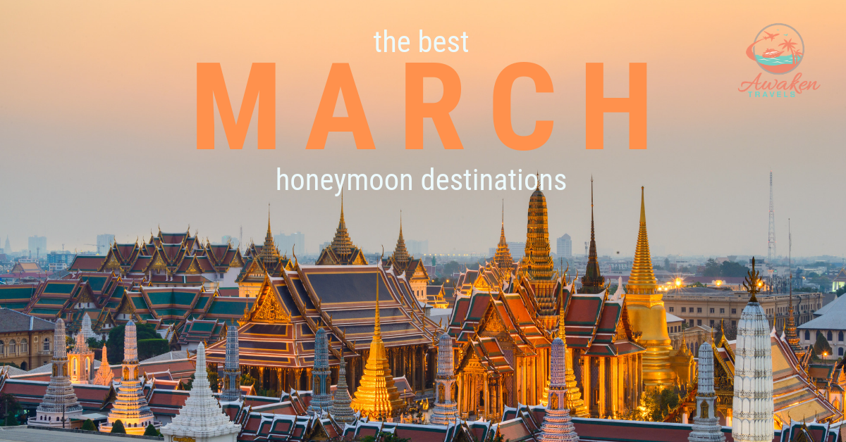 The Best Places To Honeymoon in March