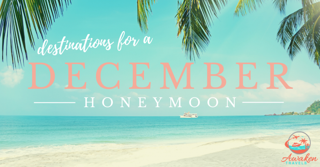 The Best Places for a December Honeymoon