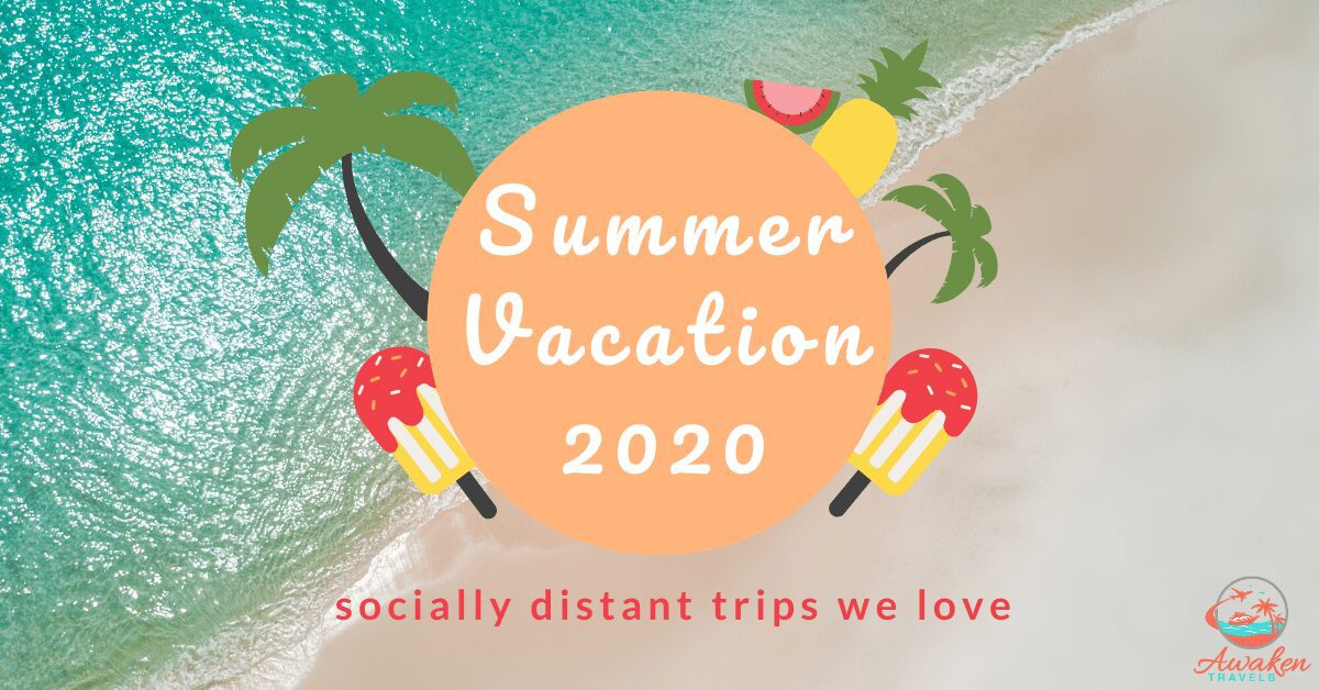How to Take a Summer Vacation This Year