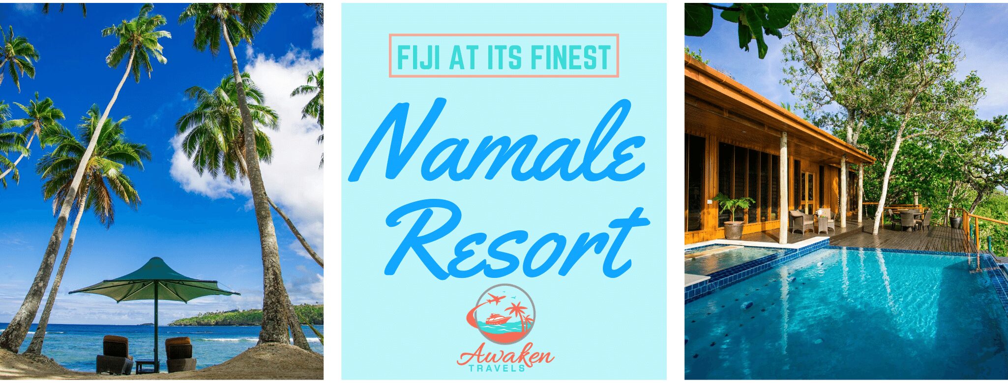 Your Custom Vacation in Fiji: Namale Resort and Spa