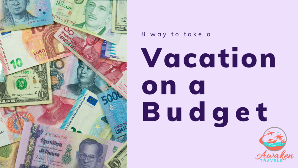 budget friendly vacations