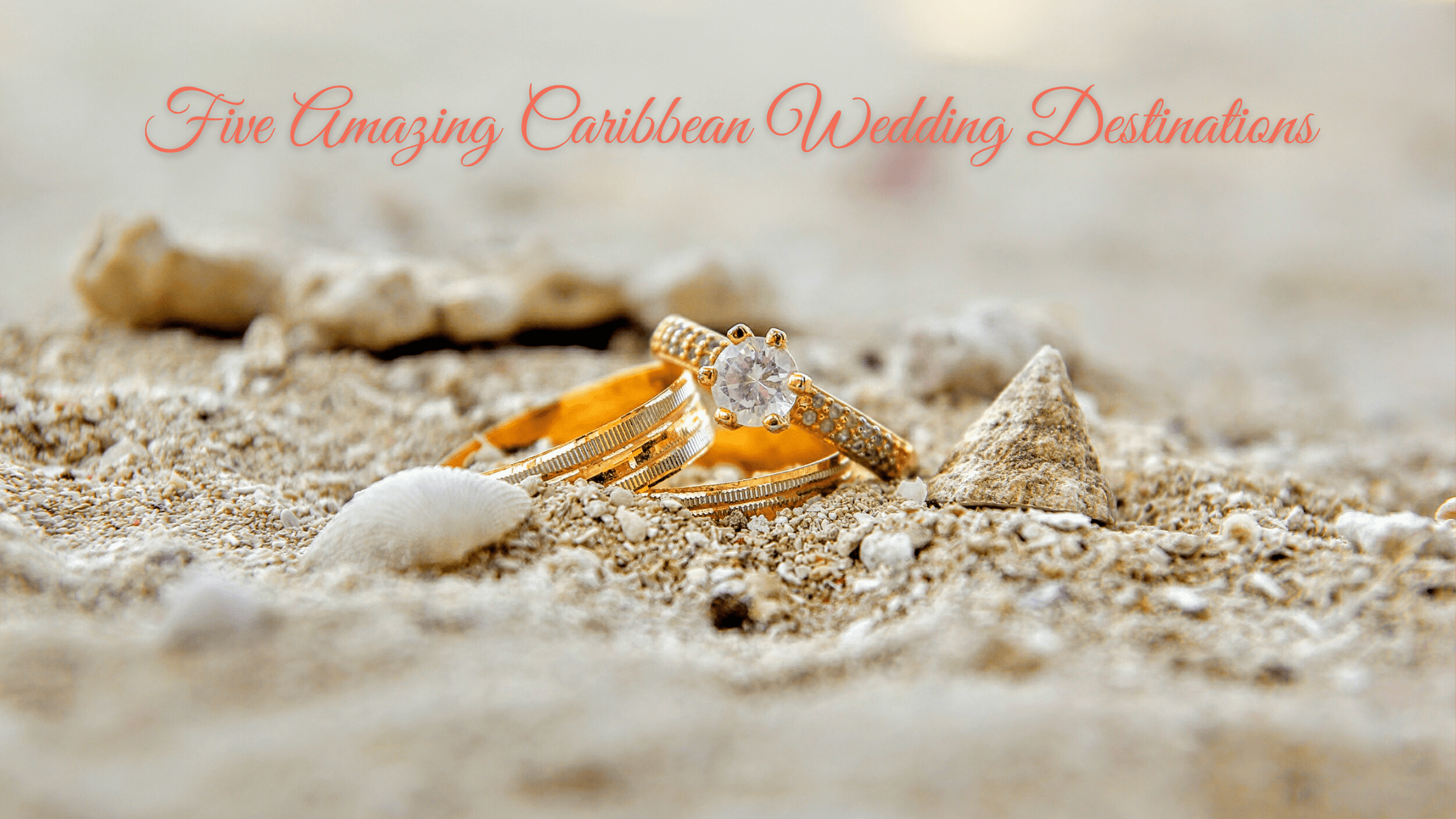 Five Amazing Caribbean Wedding Destinations